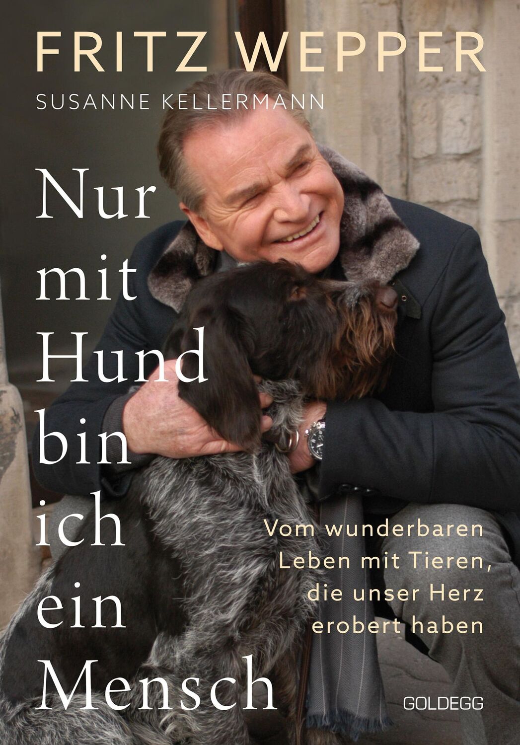 Cover: 9783990603611 | Nur mit Hund bin ich ein Mensch | Fritz Wepper (u. a.) | Buch | 190 S.