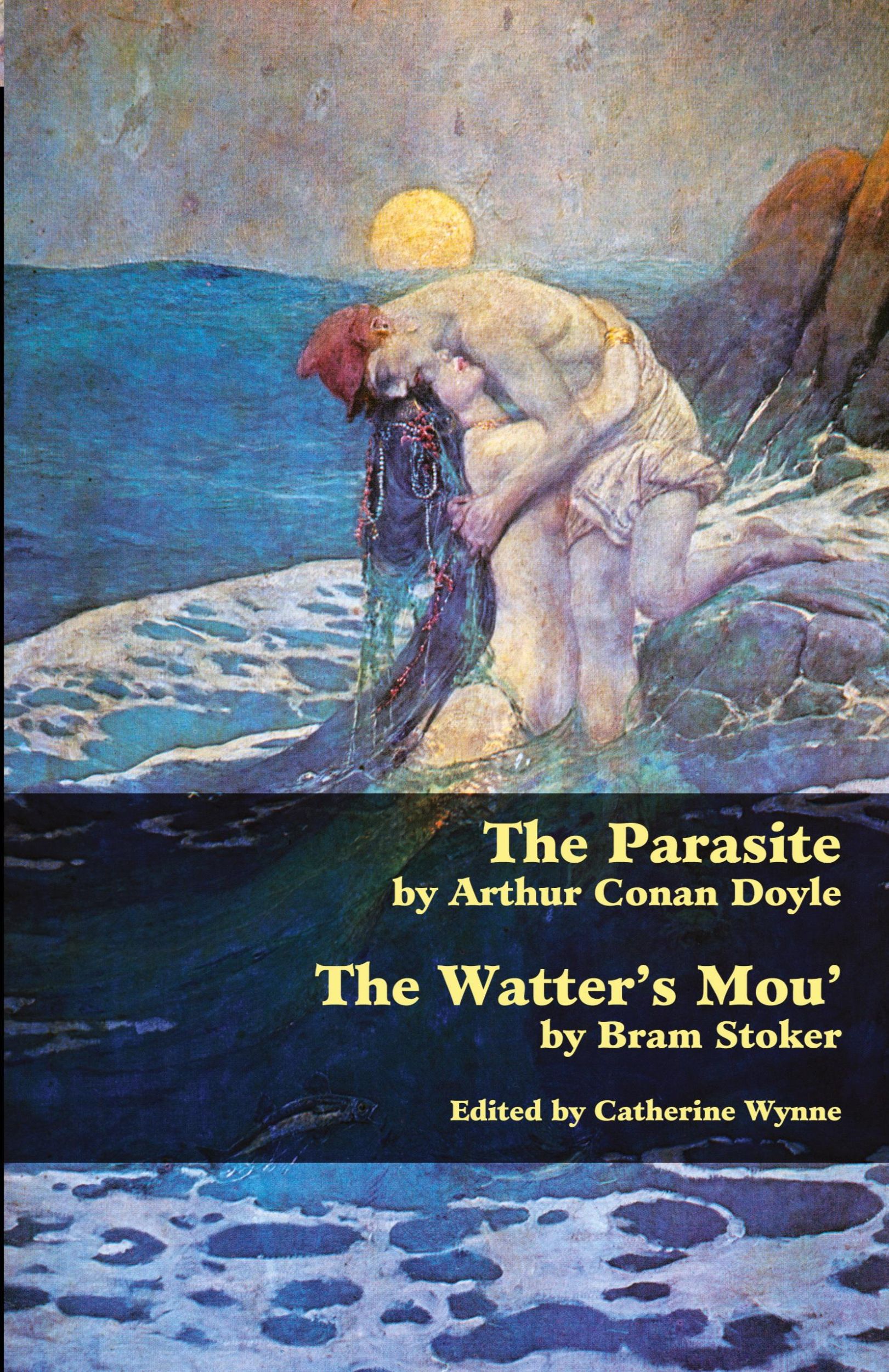 Cover: 9781934555569 | The Parasite and the Watter's Mou' | Arthur Conan Doyle (u. a.) | Buch