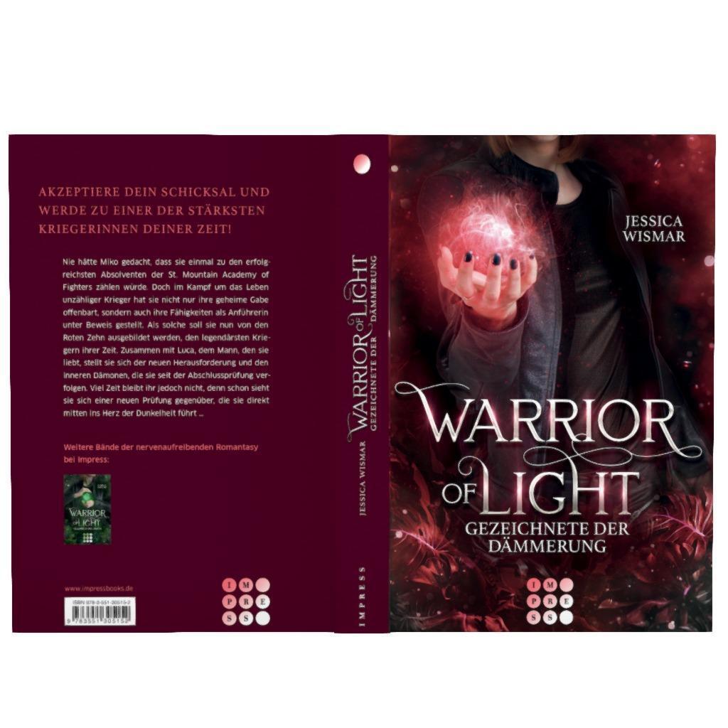 Bild: 9783551305152 | Warrior of Light 2: Gezeichnete der Dämmerung | Jessica Wismar | Buch