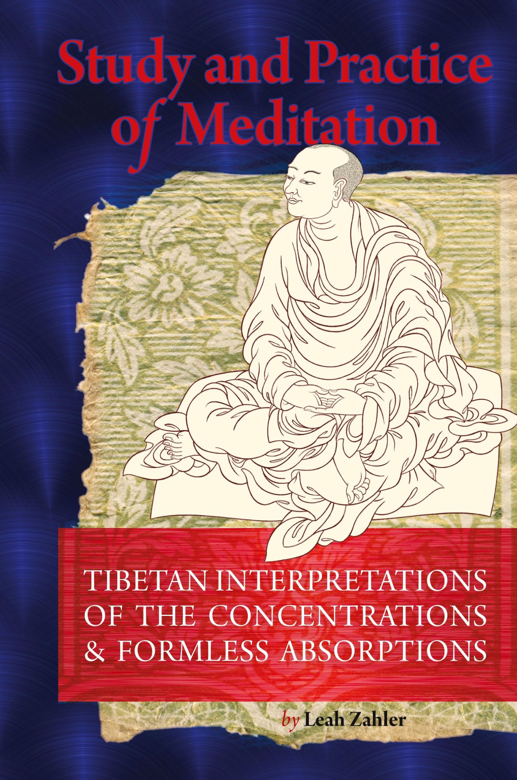 Cover: 9781559393256 | Study And Practice Of Meditation | Leah Zahler | Taschenbuch | 2009