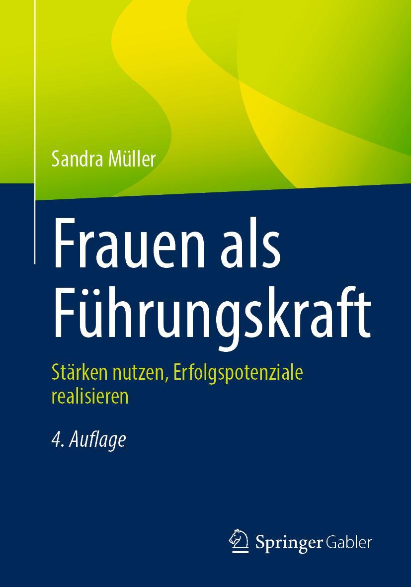 Cover: 9783658400460 | Frauen als Führungskraft | Sandra Müller | Taschenbuch | Paperback