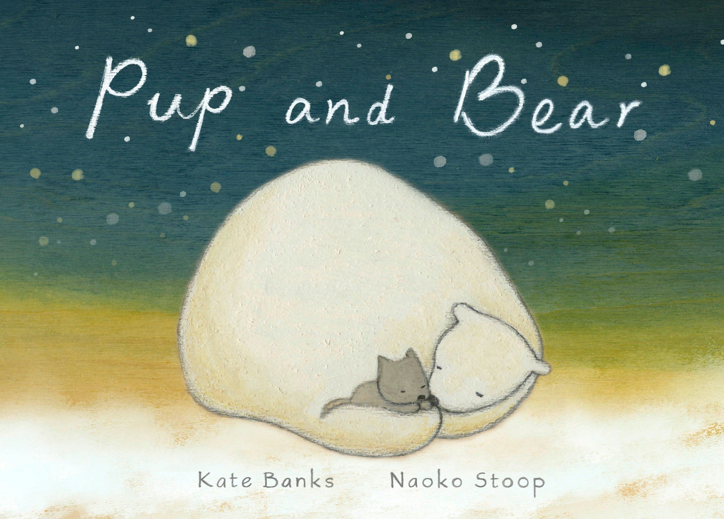 Cover: 9780399554094 | Pup and Bear | Kate Banks | Buch | Einband - fest (Hardcover) | 2017