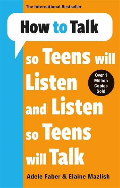 Cover: 9781785120183 | How to Talk so Teens will Listen &amp; Listen so Teens will Talk | Mazlish