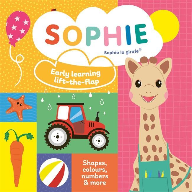 Cover: 9781800784758 | Sophie la girafe: Early learning lift-the-flap | Ruth Symons | Buch