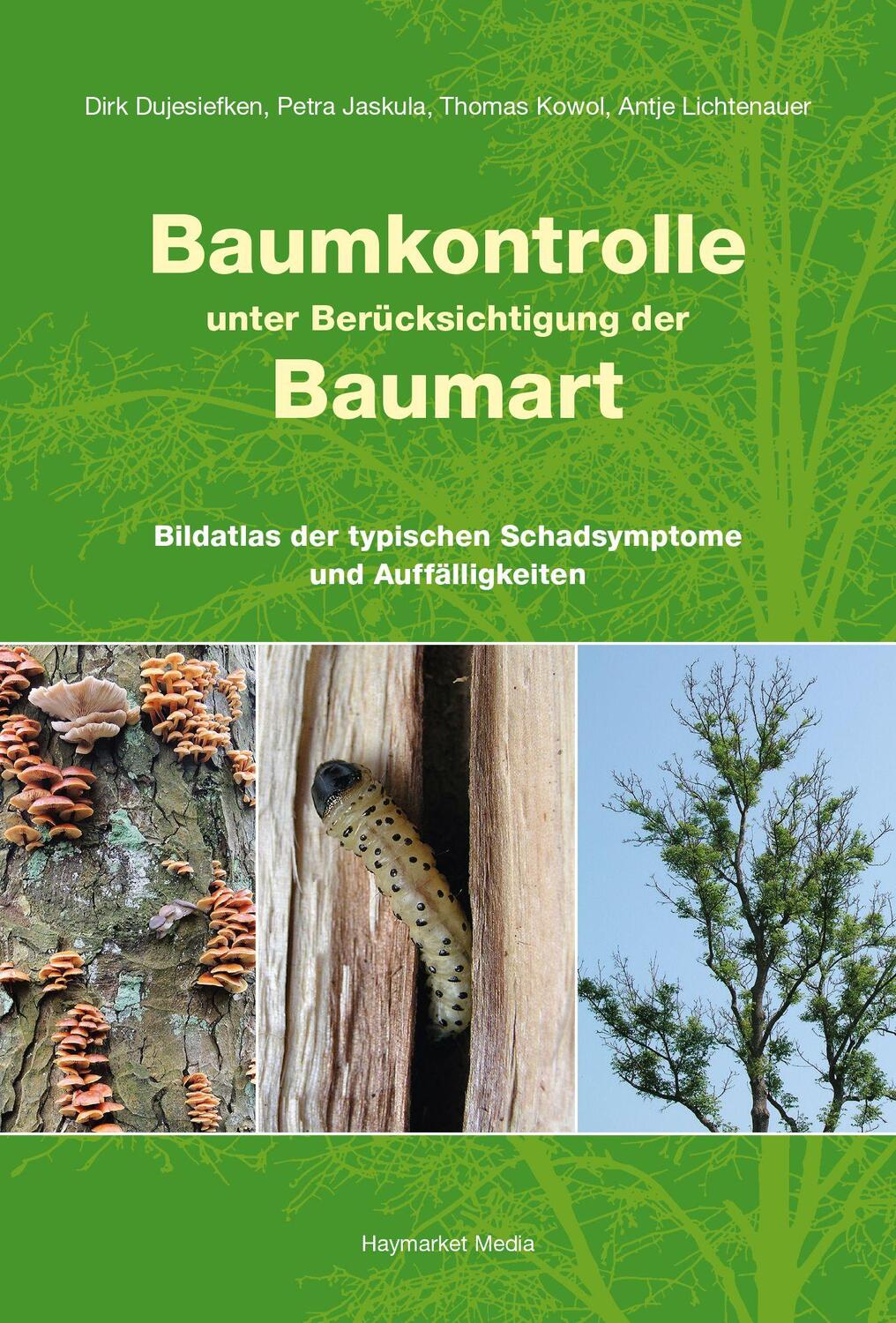 Cover: 9783878152620 | Baumkontrolle unter Berücksichtigung der Baumart | Dujesiefken (u. a.)