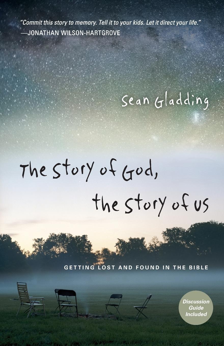 Cover: 9780830836321 | The Story of God, the Story of Us | Sean Gladding | Taschenbuch | 2010