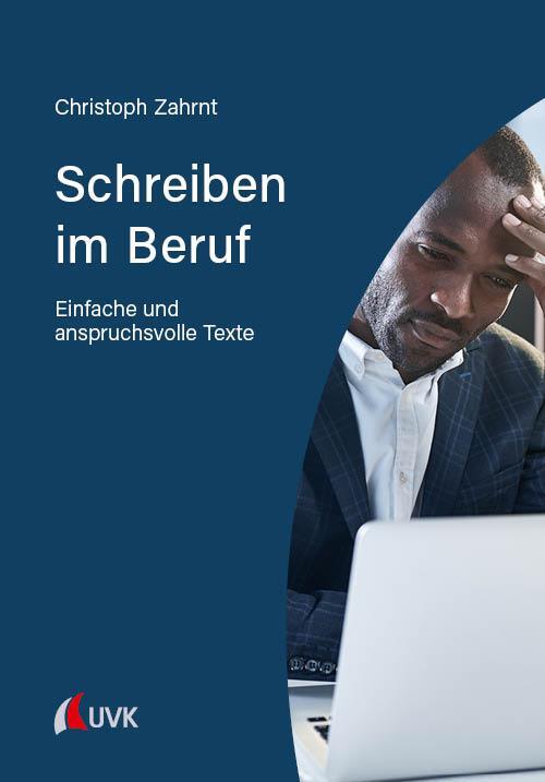 Cover: 9783739831770 | Schreiben im Beruf | Einfache und anspruchsvolle Texte | Zahrnt | Buch