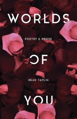 Cover: 9781449495497 | Worlds of You | Poetry &amp; Prose | Beau Taplin | Taschenbuch | Englisch