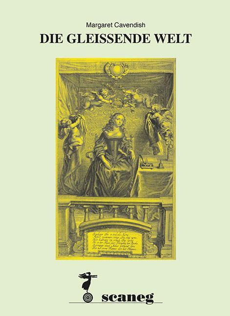 Cover: 9783892352525 | DIE GLEISSENDE WELT | Margaret Cavendish | Taschenbuch | SCASIMILE