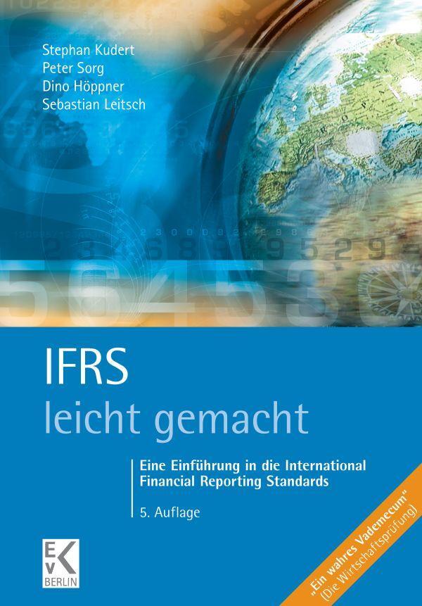 Cover: 9783874403795 | IFRS - leicht gemacht. | Stephan Kudert (u. a.) | Taschenbuch | 183 S.