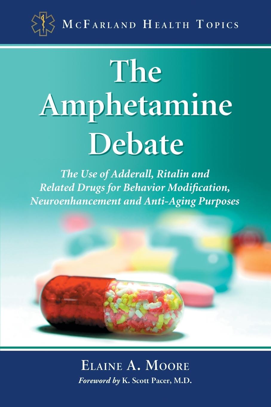 Cover: 9780786458738 | The Amphetamine Debate | Elaine A. Moore | Taschenbuch | Englisch