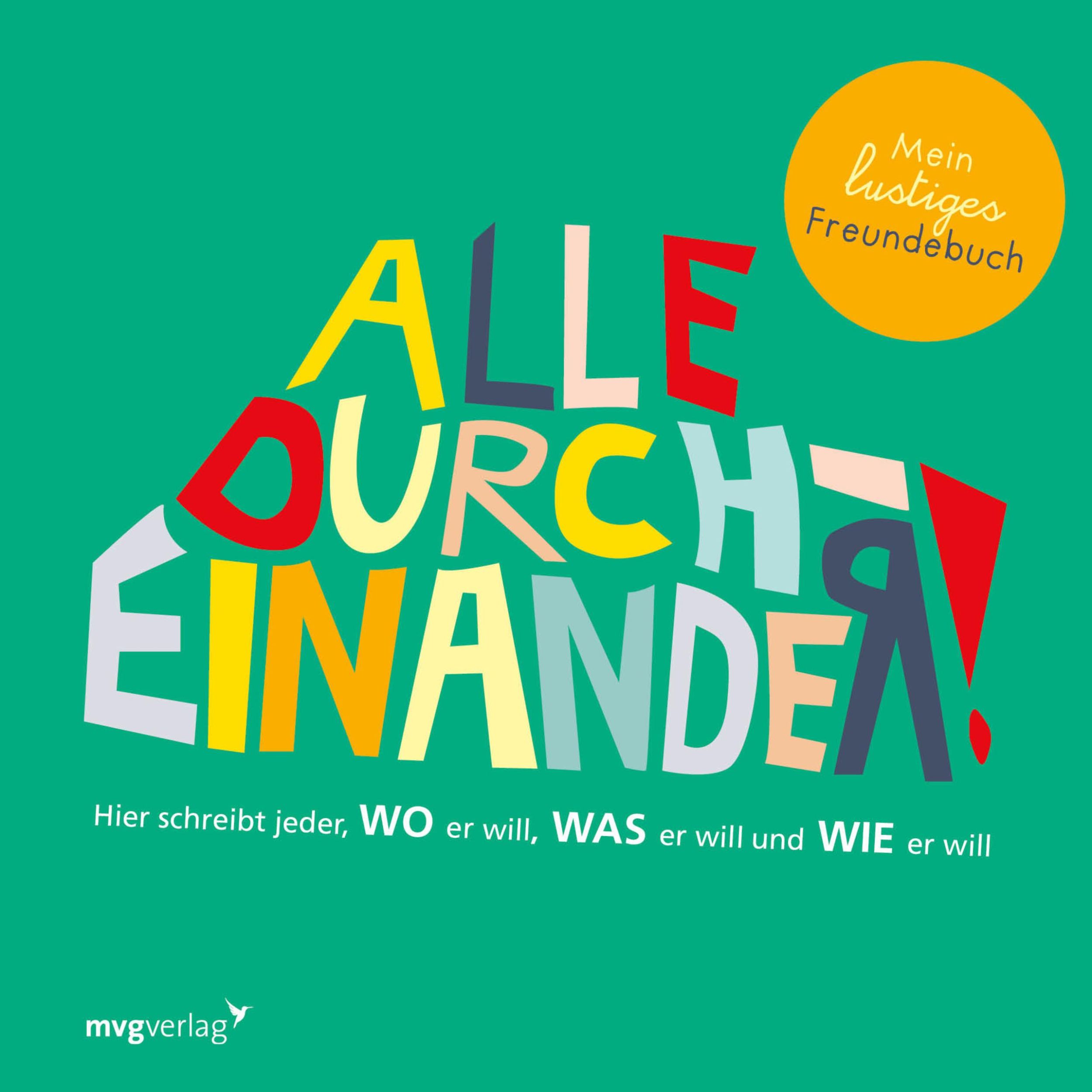 Cover: 9783747401606 | Alle durcheinander! Mein lustiges Freundebuch | Silke Weiher | Buch