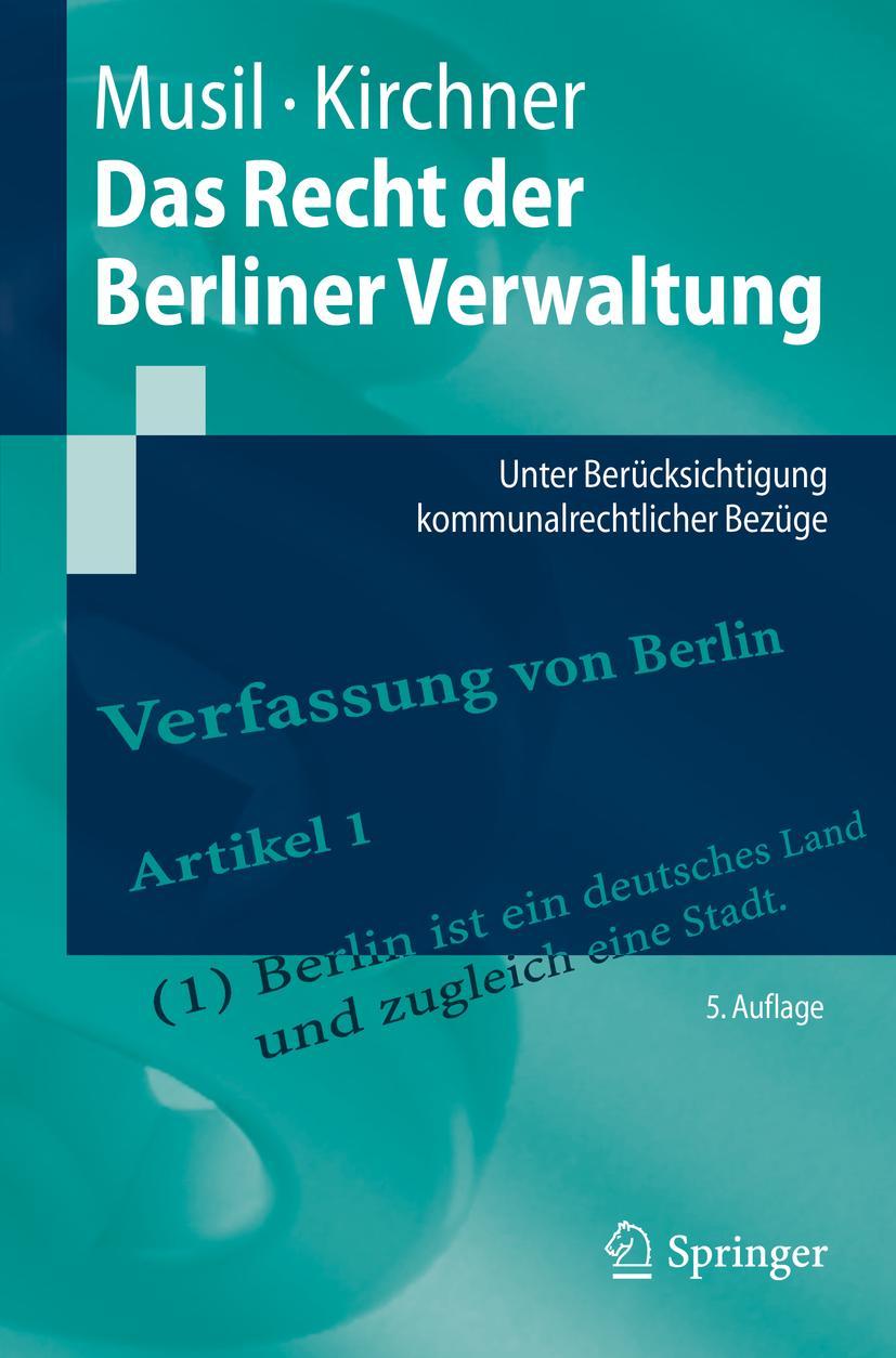 Cover: 9783662655009 | Das Recht der Berliner Verwaltung | Sören Kirchner (u. a.) | Buch