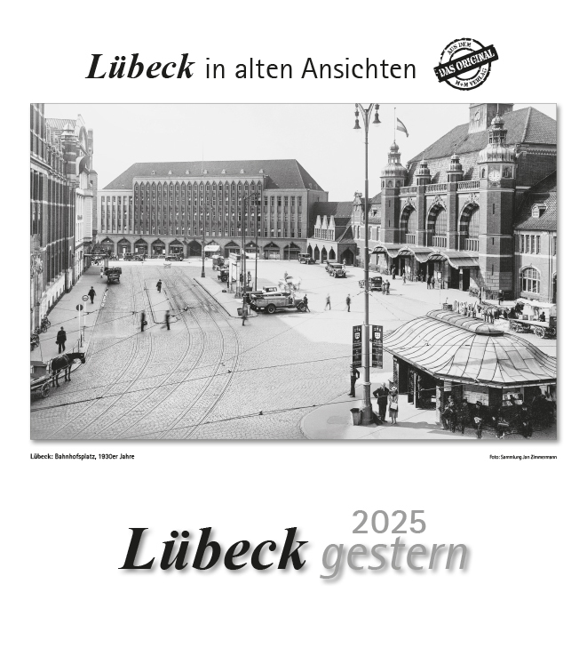 Cover: 9783961666171 | Lübeck gestern 2025 | Lübeck in alten Ansichten | Kalender | 13 S.