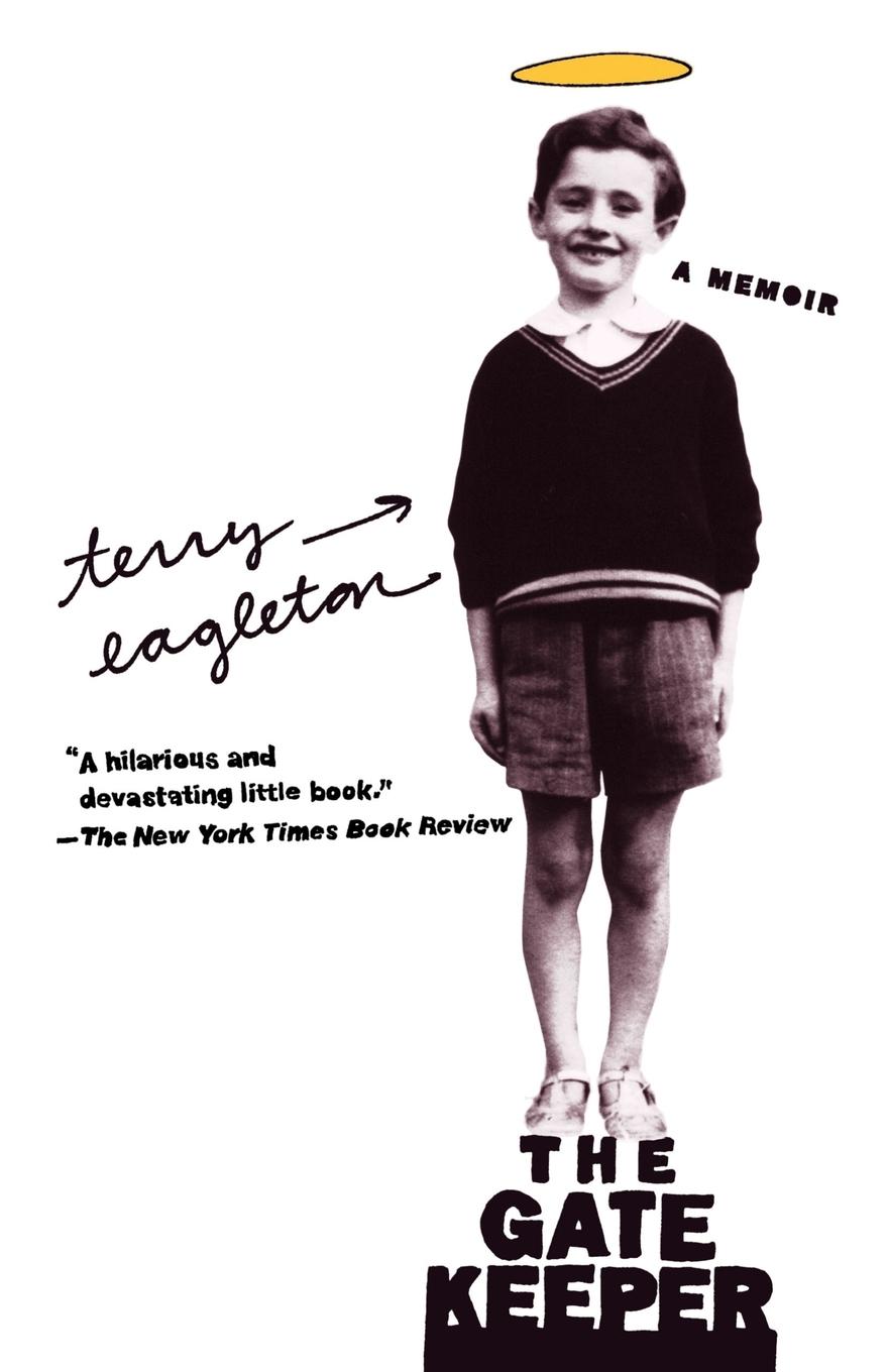 Cover: 9780312316136 | The Gatekeeper | A Memoir | Terry Eagleton | Taschenbuch | Englisch