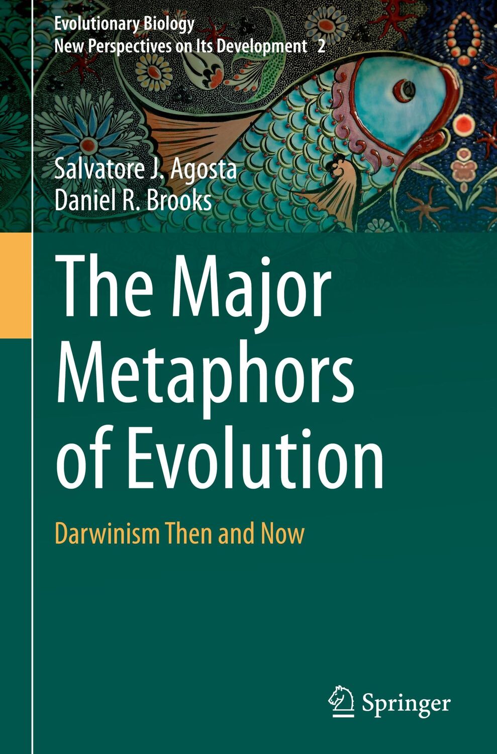 Cover: 9783030520854 | The Major Metaphors of Evolution | Darwinism Then and Now | Buch