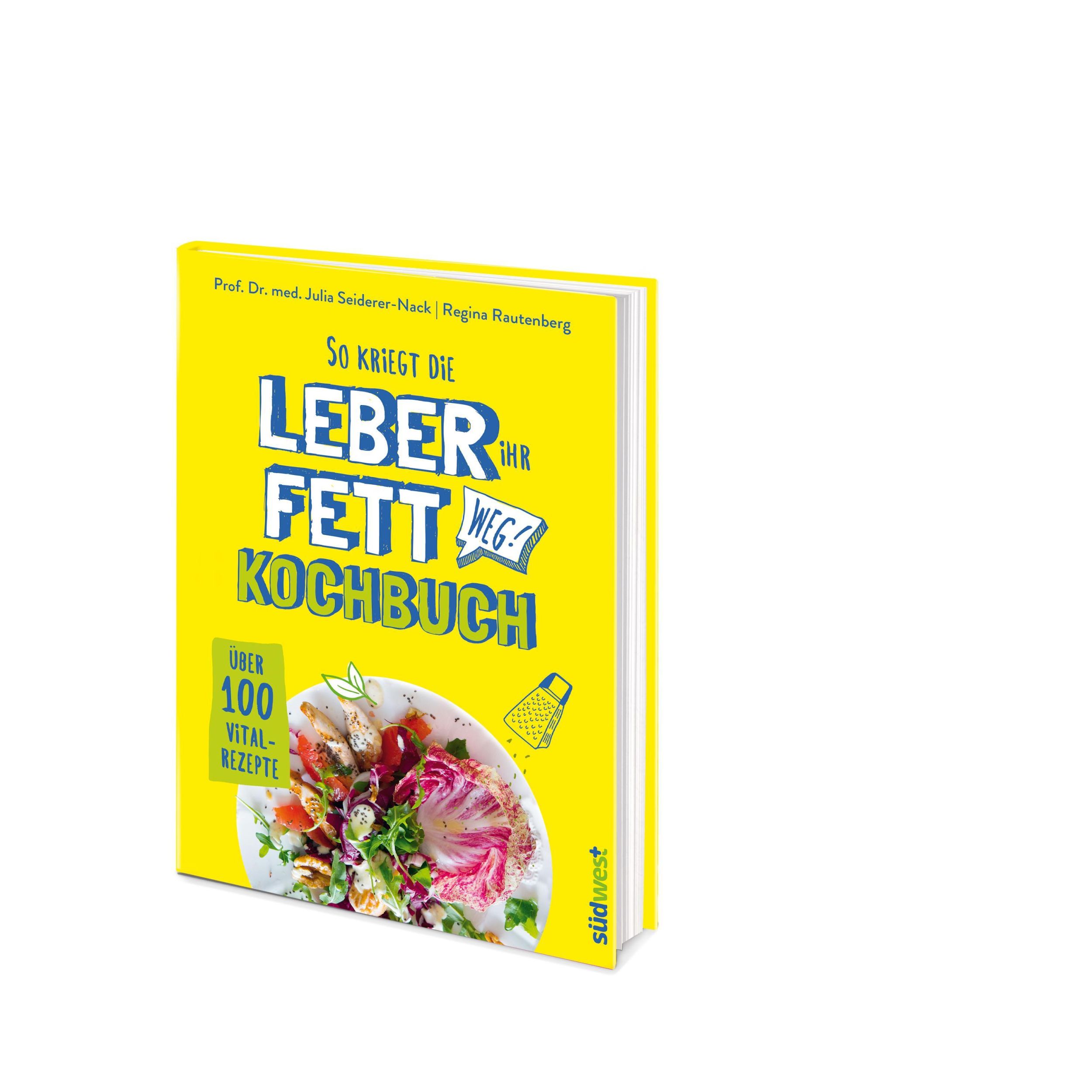 Bild: 9783517096698 | So kriegt die Leber ihr Fett weg! | Kochbuch - Über 100 Vital-Rezepte