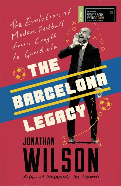 Cover: 9781911600725 | The Barcelona Legacy | Jonathan Wilson | Taschenbuch | Englisch | 2019