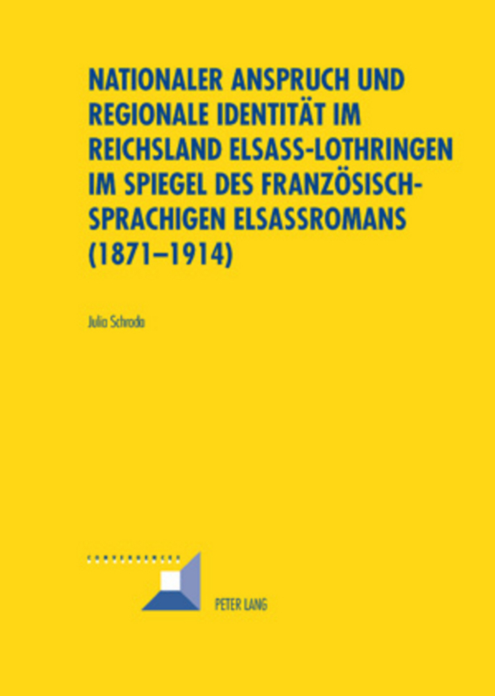 Cover: 9783039114603 | Nationaler Anspruch und regionale Identität im Reichsland...