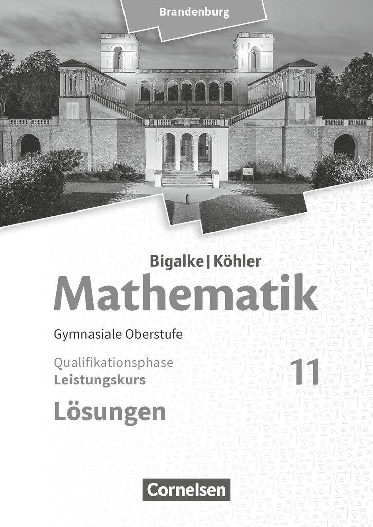 Cover: 9783060406722 | Bigalke/Köhler: Mathematik - 11. Schuljahr - Brandenburg -...