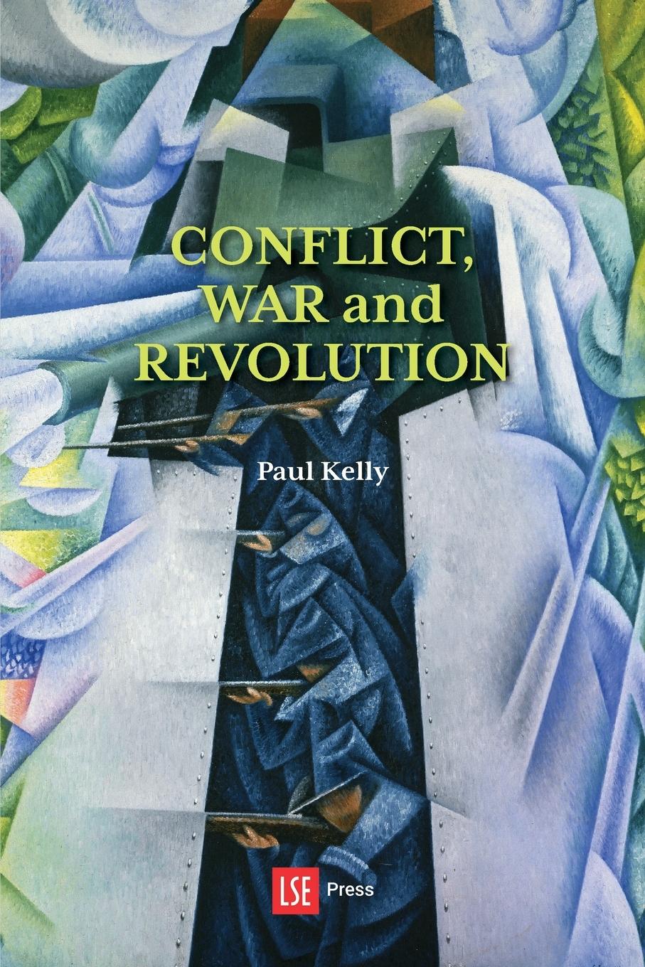 Cover: 9781909890725 | Conflict, War and Revolution | Paul Kelly | Taschenbuch | Englisch