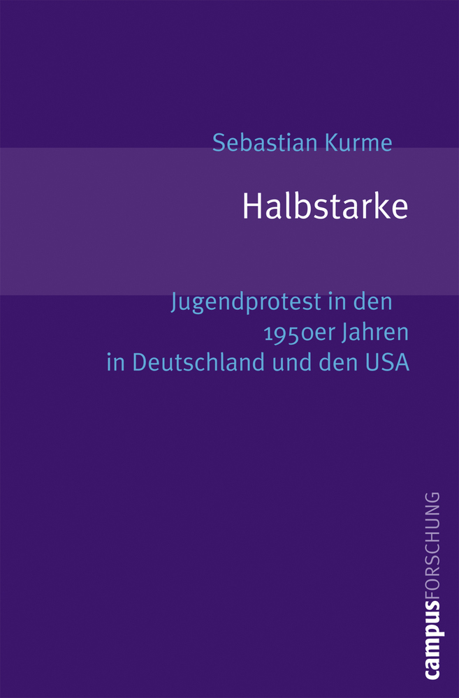 Cover: 9783593381756 | Halbstarke | Sebastian Kurme | Taschenbuch | 384 S. | Deutsch | 2006