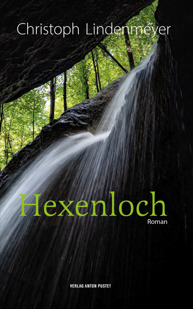 Cover: 9783702510589 | Hexenloch | Roman | Christoph Lindenmeyer | Taschenbuch | 336 S.