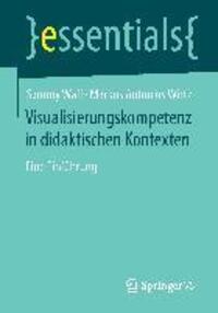 Cover: 9783658111335 | Visualisierungskompetenz in didaktischen Kontexten | Eine Einführung