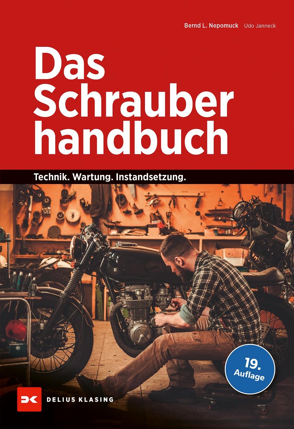 Cover: 9783667119339 | Das Schrauberhandbuch | Technik - Wartung - Instandsetzung | Buch