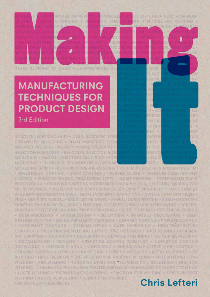 Cover: 9781786273277 | Making It | Third Edition | Chris Lefteri | Taschenbuch | 312 S.