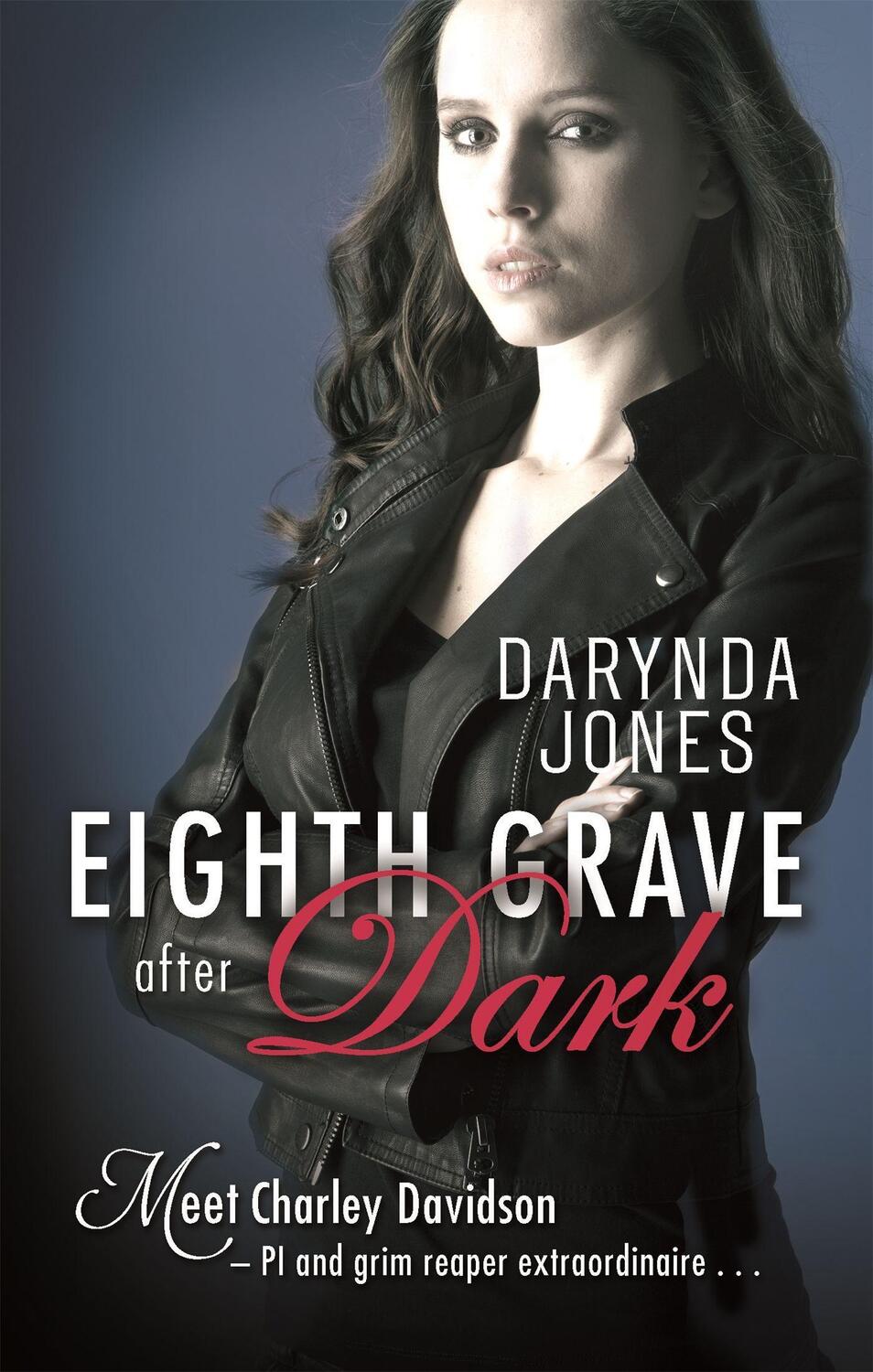 Cover: 9780349403489 | Eighth Grave After Dark | Number 8 in series | Darynda Jones | Buch