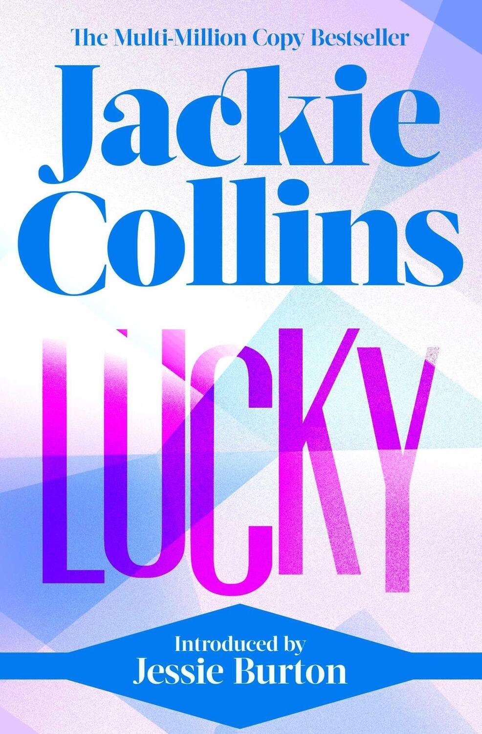 Cover: 9781398515215 | Lucky | introduced by Jessie Burton | Jackie Collins | Taschenbuch