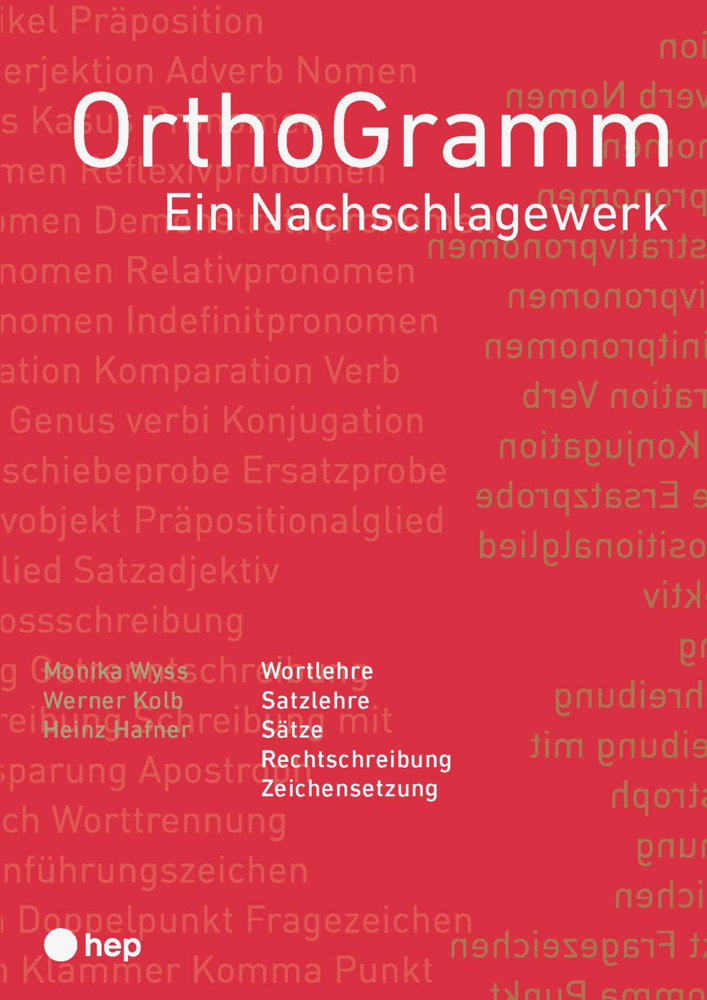 Cover: 9783035520019 | OrthoGramm (Neuauflage, 2022) | Ein Nachschlagewerk | Wyss (u. a.)