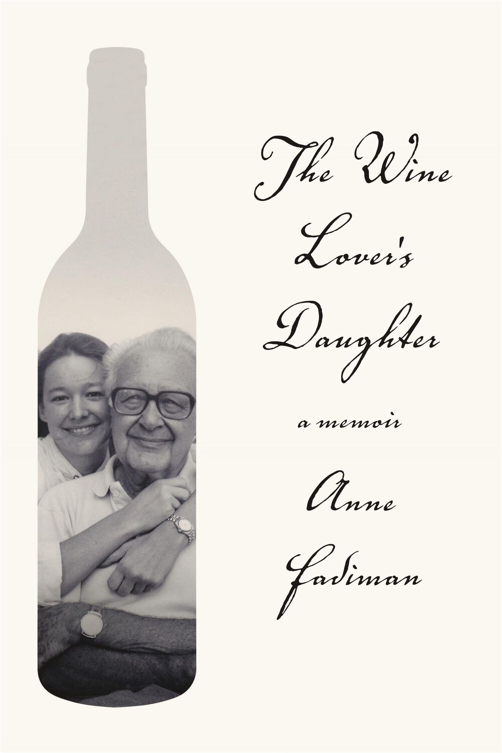 Cover: 9780374537944 | The Wine Lover's Daughter | A Memoir | Anne Fadiman | Taschenbuch