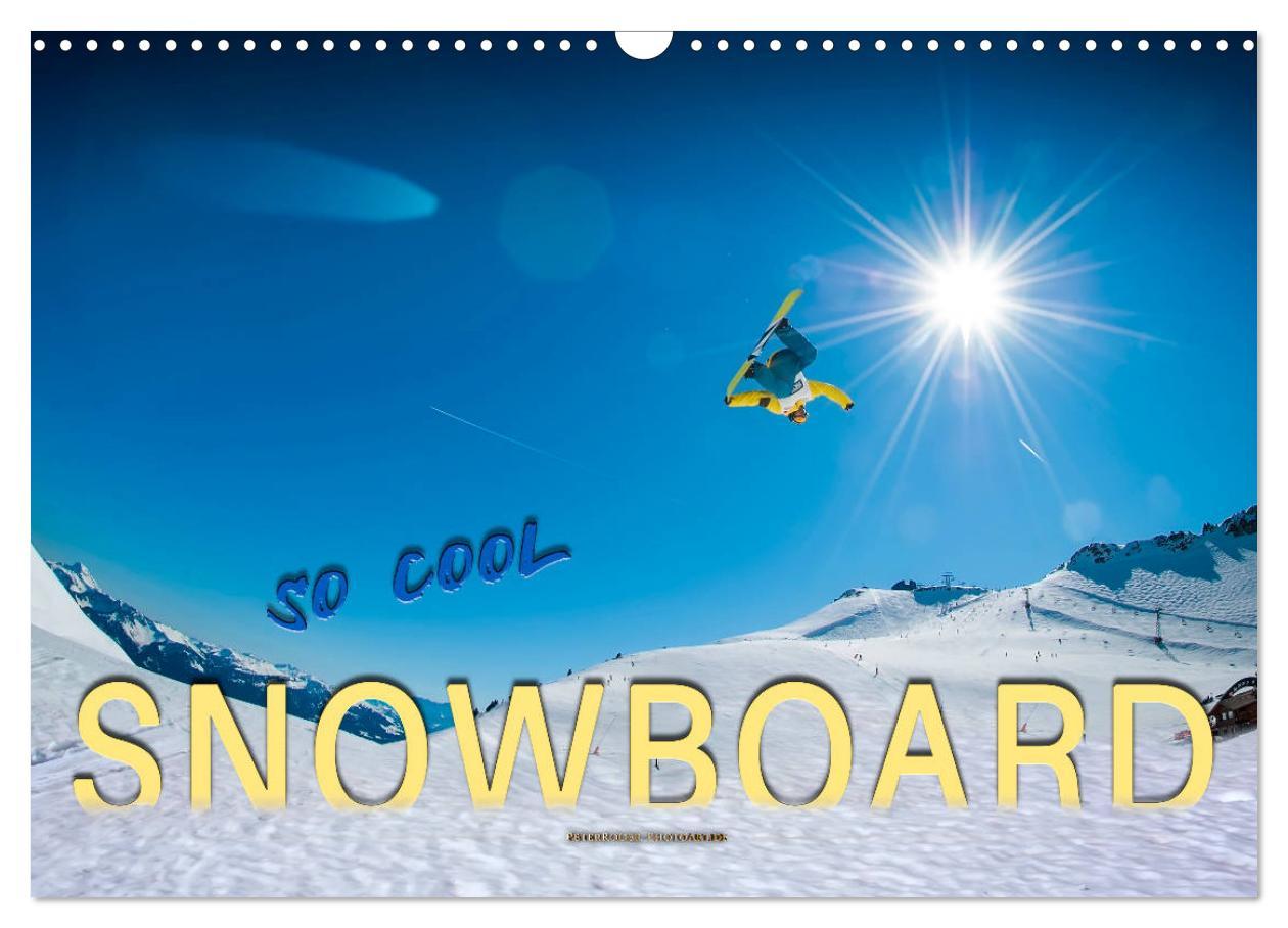 Cover: 9783435372546 | Snowboard - so cool (Wandkalender 2025 DIN A3 quer), CALVENDO...