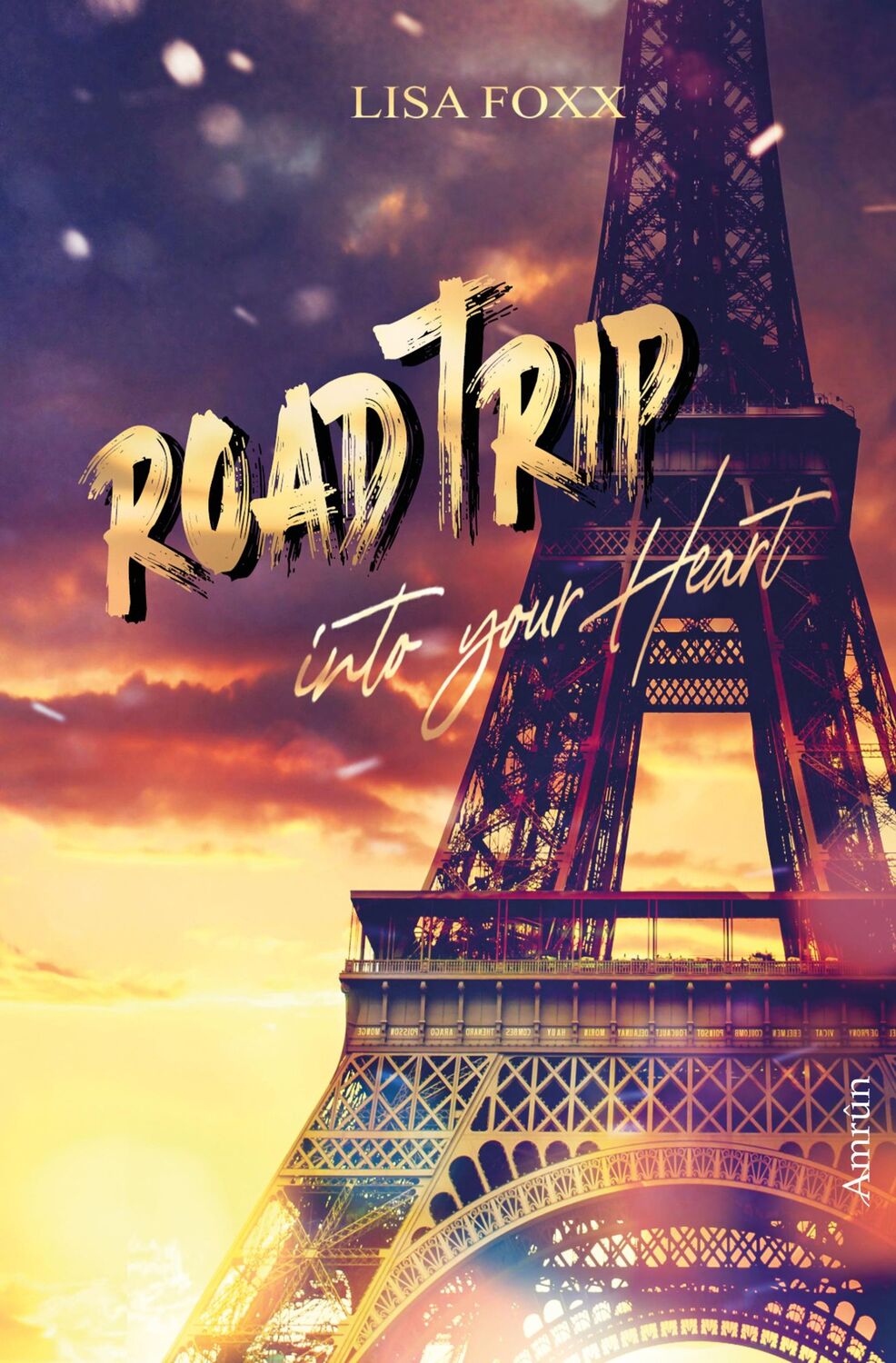 Cover: 9783958694651 | Roadtrip into your heart | Lisa Foxx | Taschenbuch | 370 S. | Deutsch