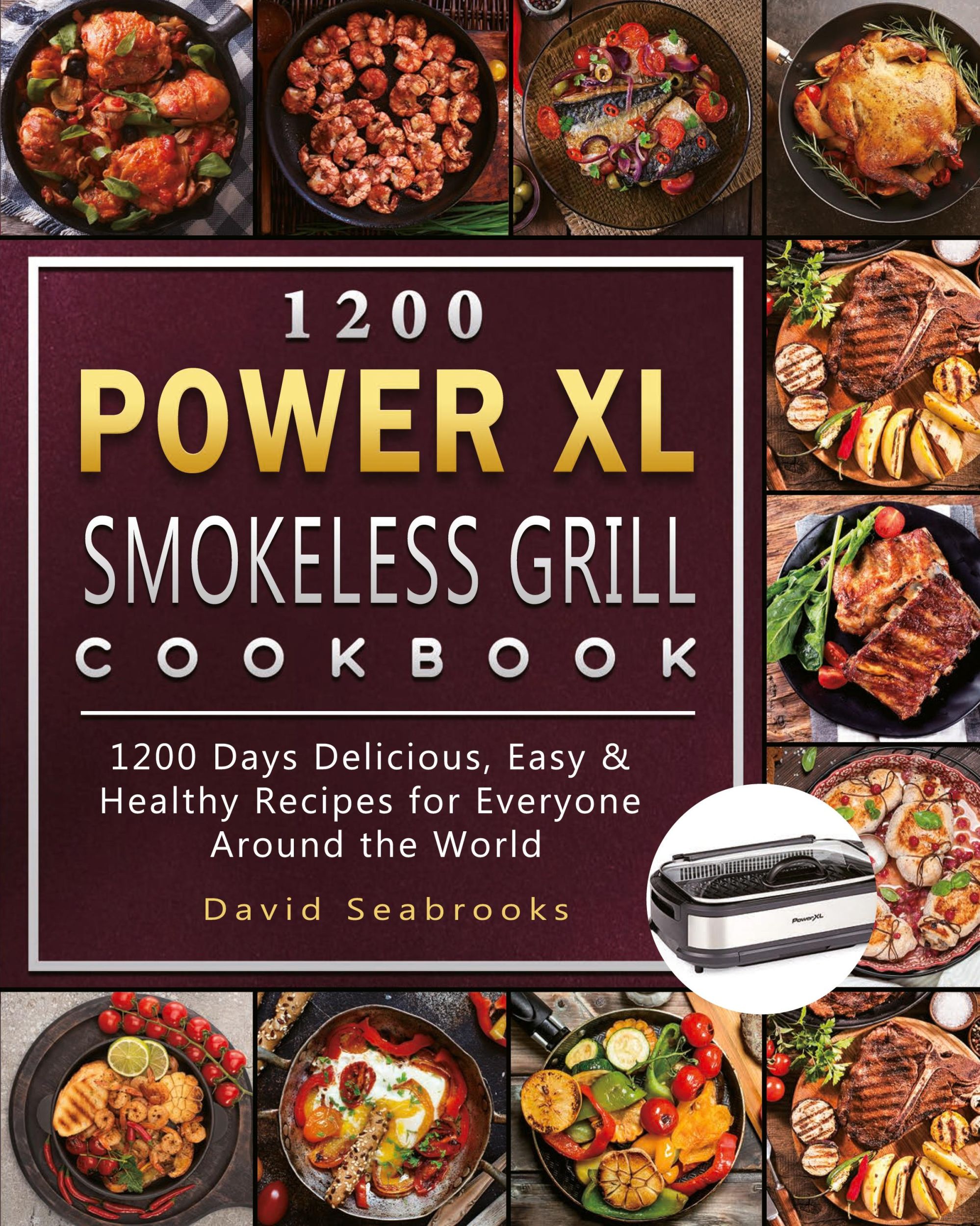 Cover: 9781803207933 | 1200 Power XL Smokeless Grill Cookbook | David Seabrooks | Taschenbuch