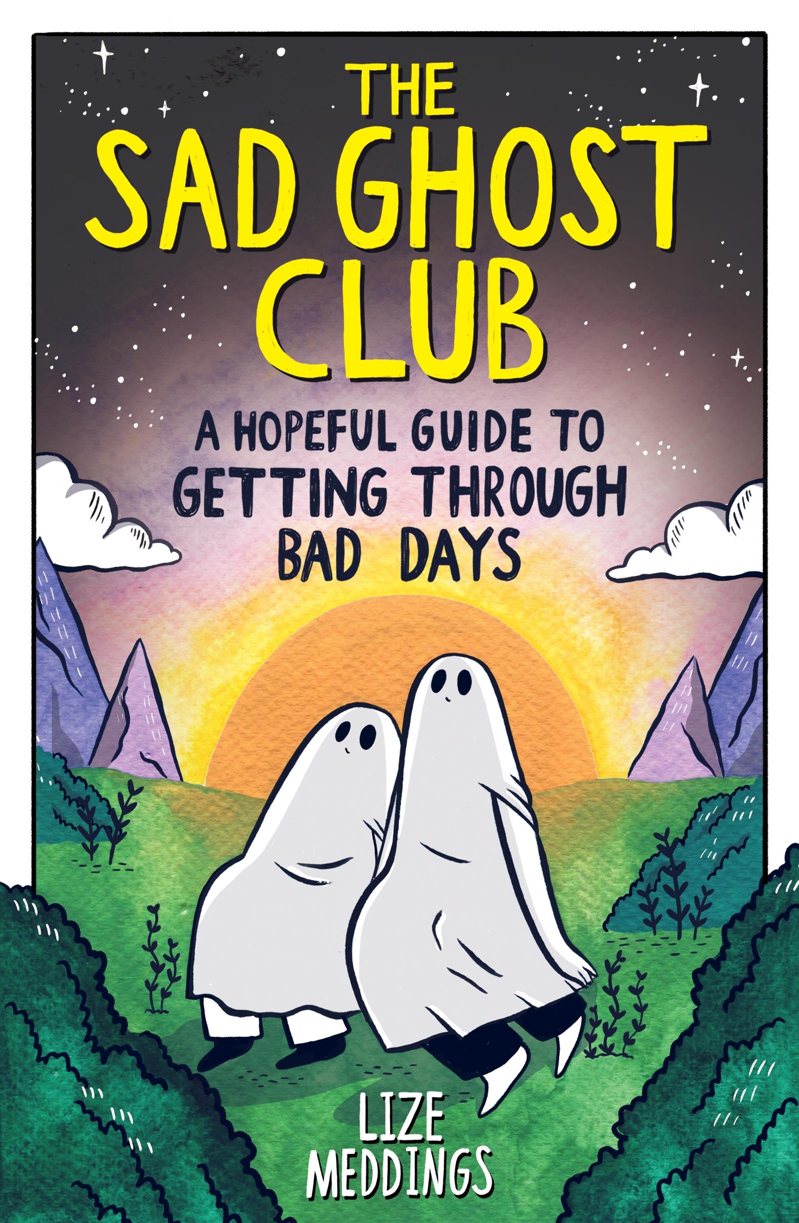 Cover: 9781526367303 | The Sad Ghost Club: A Hopeful Guide to Getting Through Bad Days | Buch