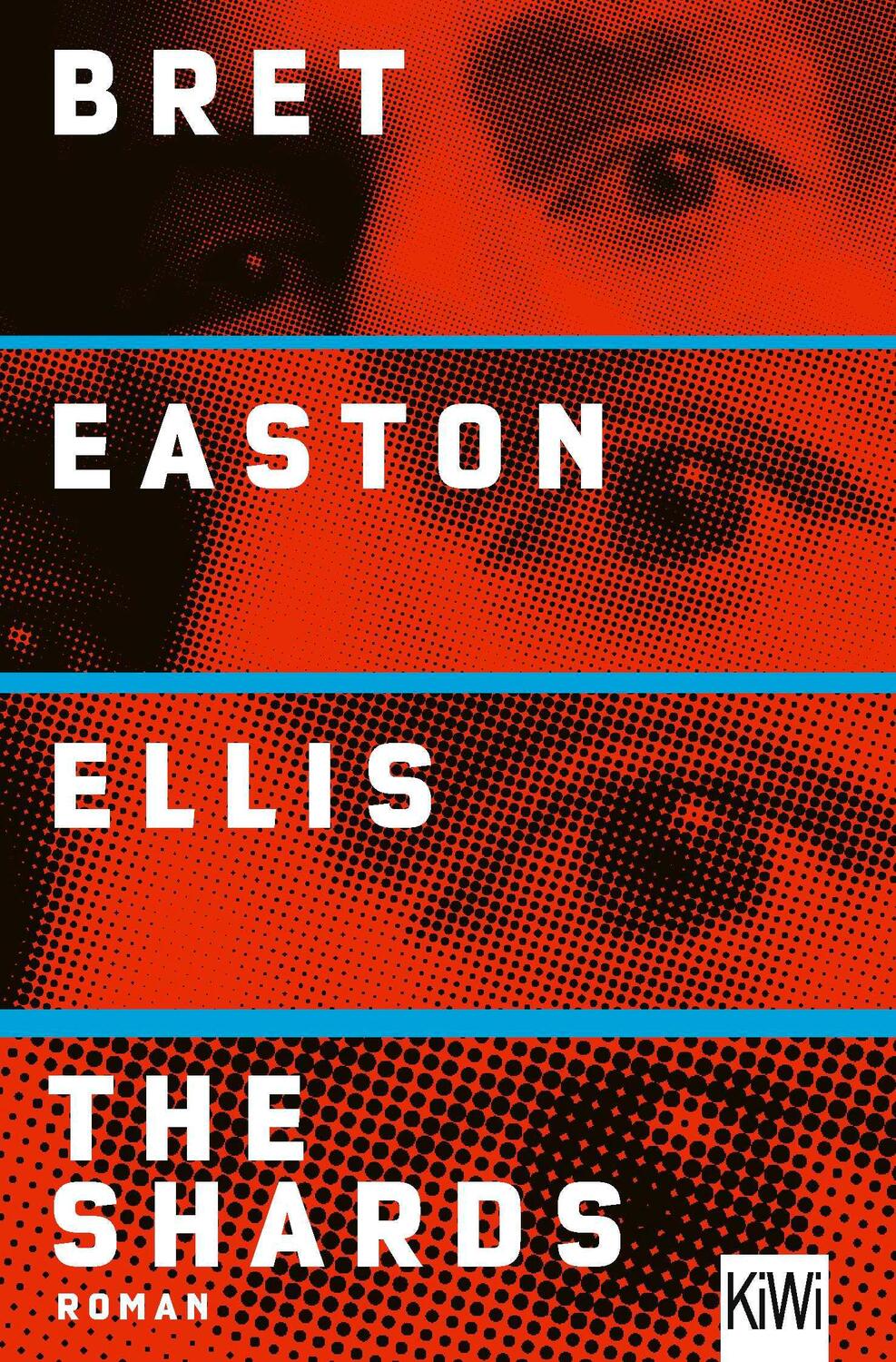 Cover: 9783462006605 | The Shards | Roman | Bret Easton Ellis | Taschenbuch | 736 S. | 2024