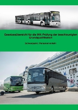 Cover: 9783746738154 | Gesetzesübersicht Personenverkehr für die BGQ-Prüfung vor der IHK