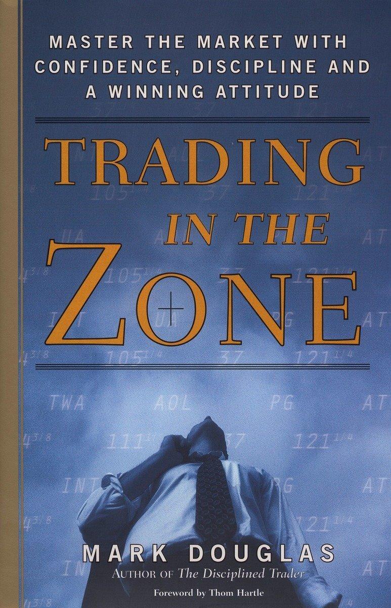 Cover: 9780735201446 | Trading in the Zone | Mark Douglas | Buch | Einband - fest (Hardcover)