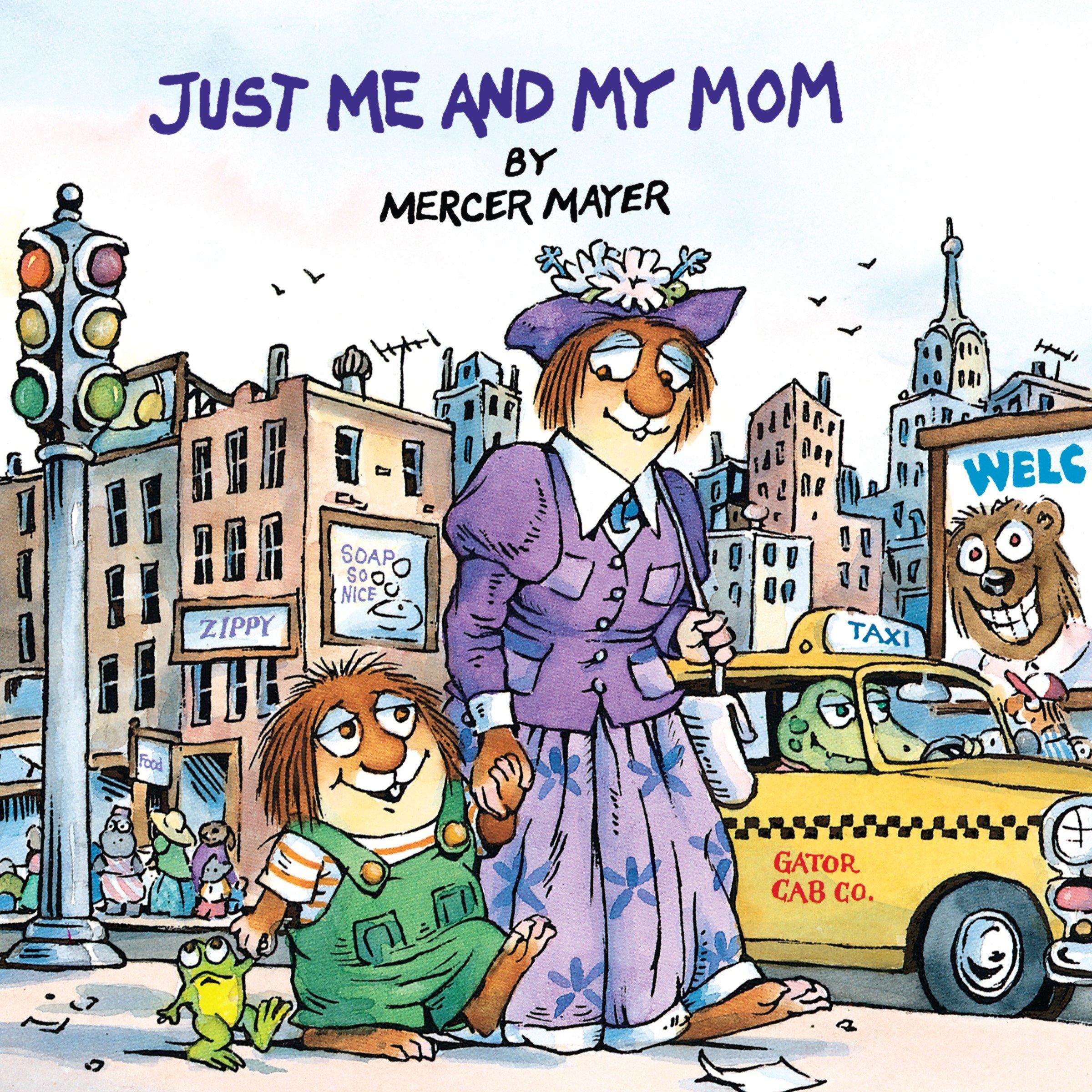 Cover: 9780307125842 | Just Me and My Mom (Little Critter) | Mercer Mayer | Taschenbuch