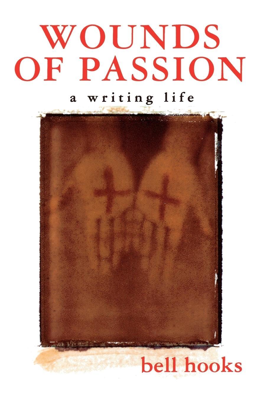 Cover: 9780805057225 | Wounds of Passion | A Writing Life | Bell Hooks | Taschenbuch | 1999