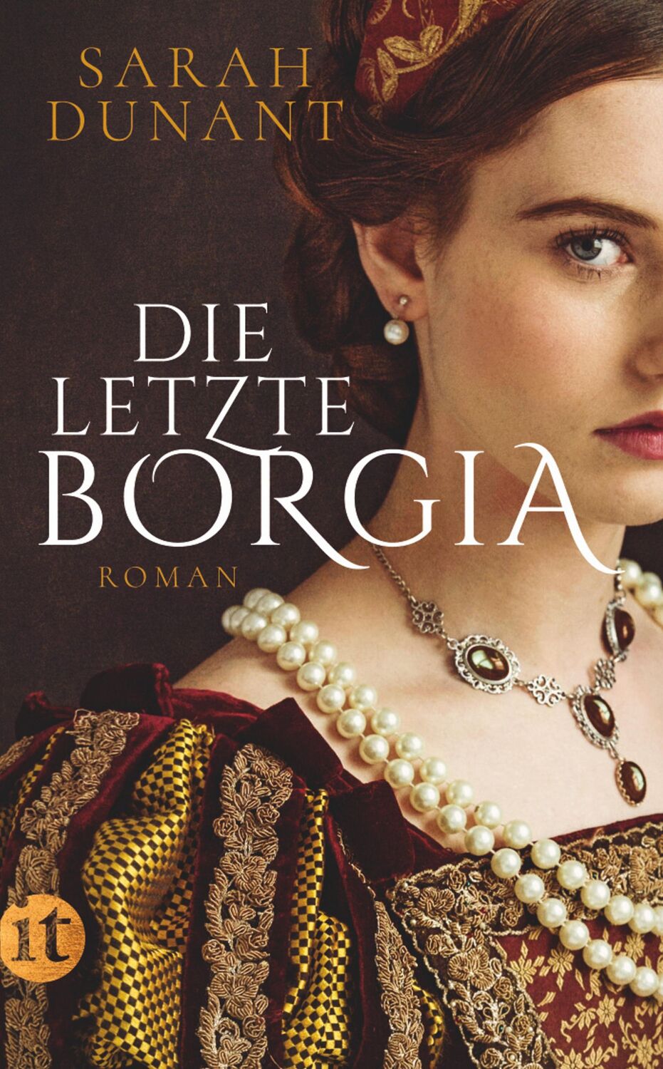 Cover: 9783458364061 | Die letzte Borgia | Sarah Dunant | Taschenbuch | 520 S. | Deutsch