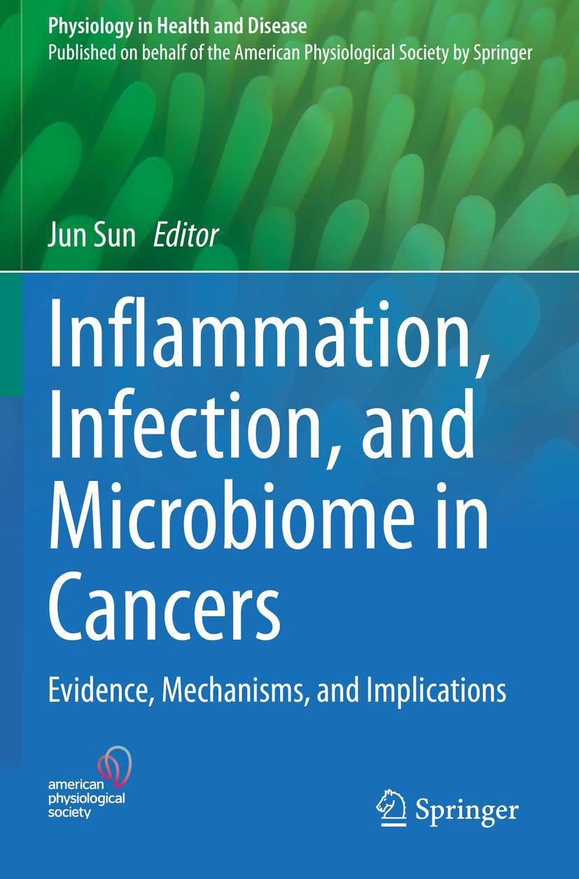 Cover: 9783030679538 | Inflammation, Infection, and Microbiome in Cancers | Jun Sun | Buch