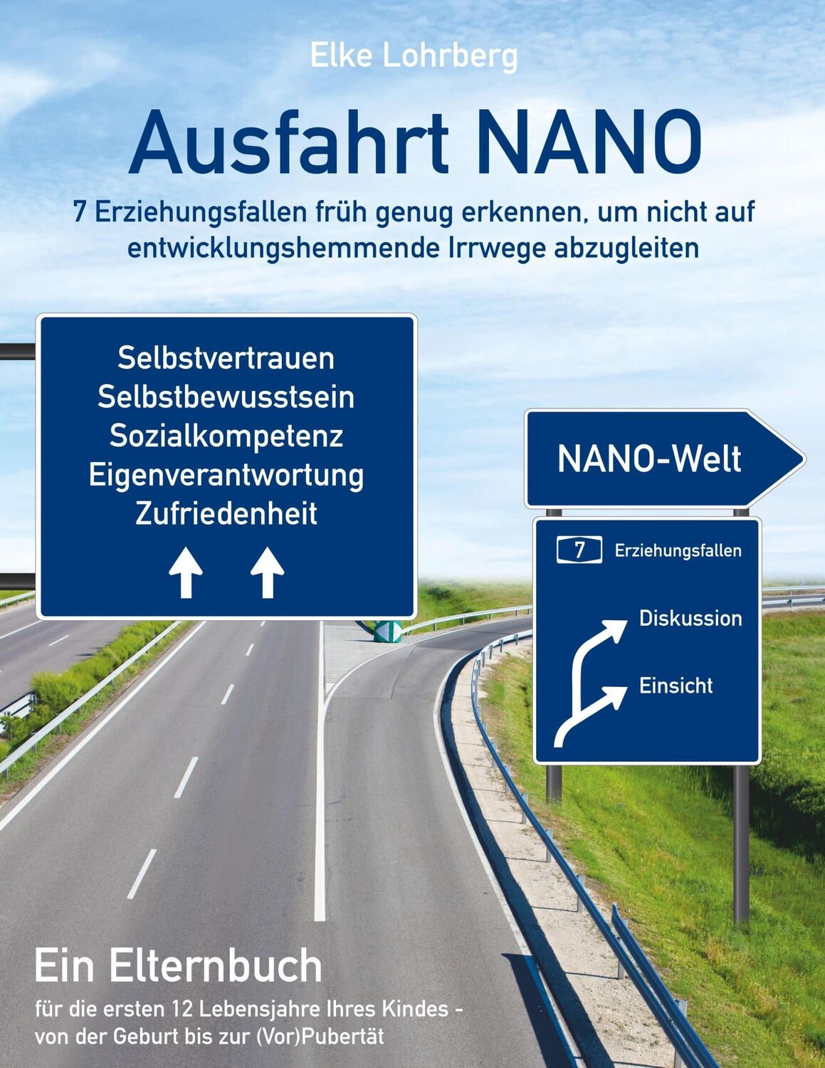 Cover: 9783752835335 | Ausfahrt NANO - 7 Erziehungsfallen früh genug erkennen, um nicht...