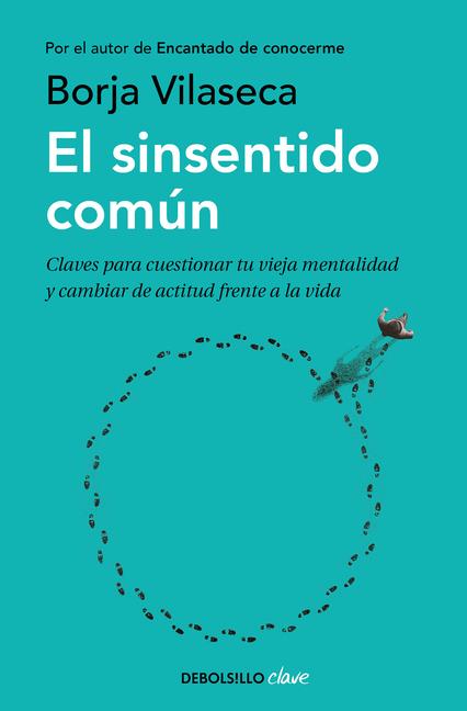 Cover: 9788466354523 | El Sinsentido Común / Uncommon Sense | Borja Vilaseca | Taschenbuch