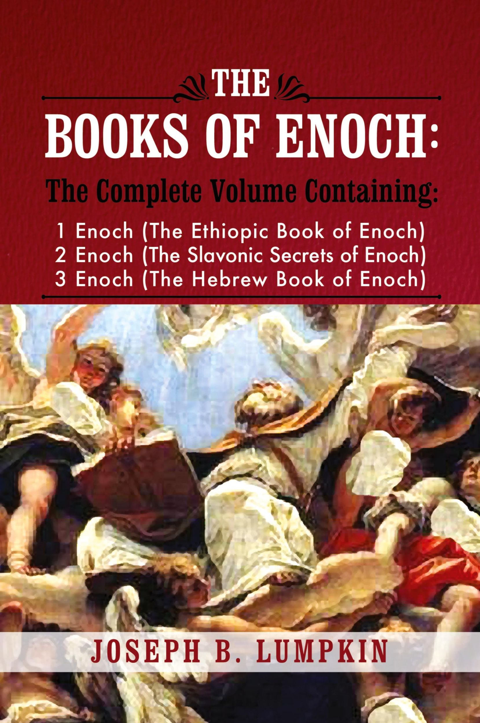 Cover: 9781933580807 | The Books of Enoch | Joseph B. Lumpkin | Taschenbuch | Englisch | 2009