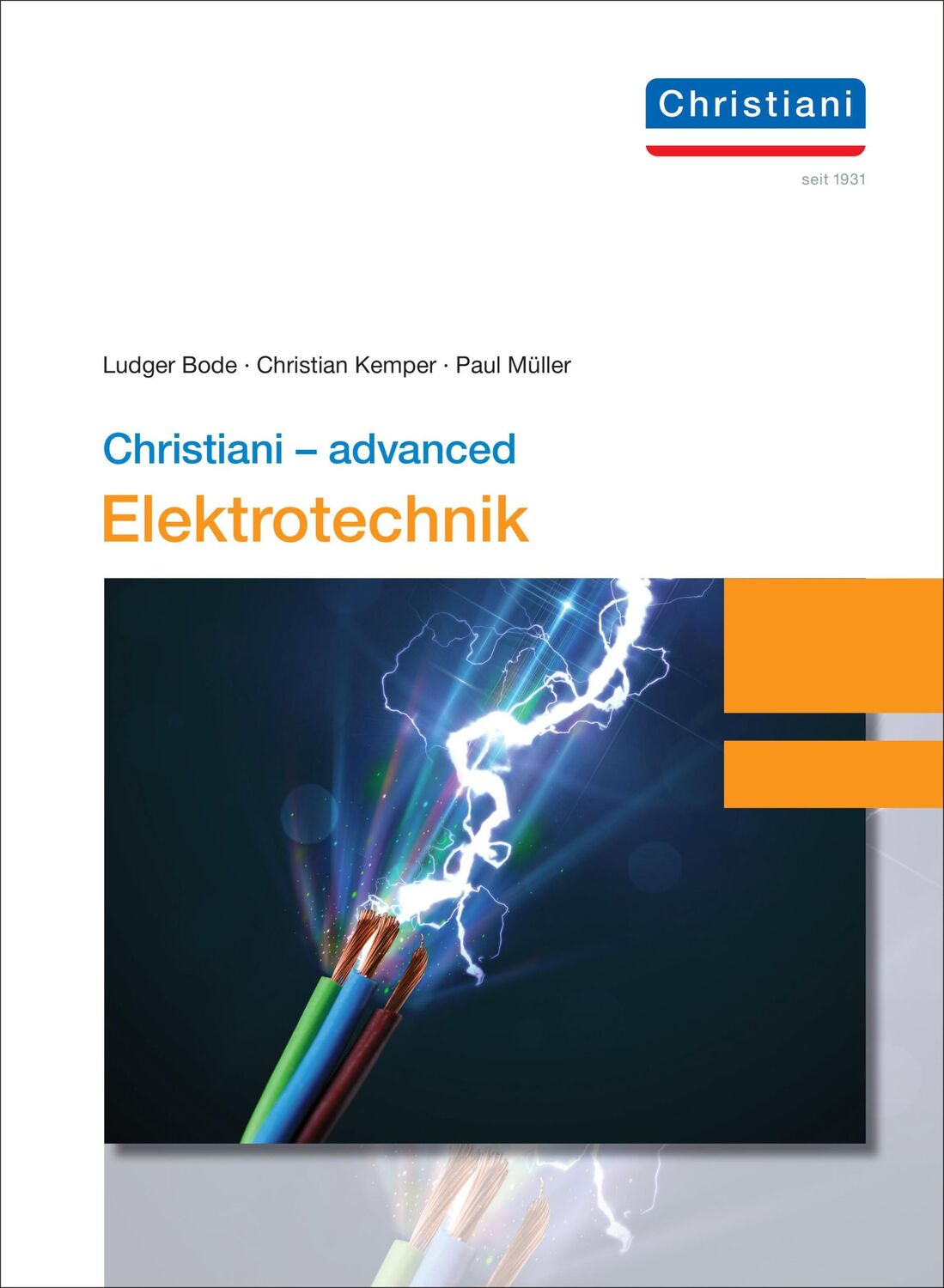 Cover: 9783958632936 | Christiani - advanced Elektrotechnik | Ludger Bode (u. a.) | Buch