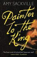 Cover: 9781783783922 | Painter to the King | Amy Sackville | Taschenbuch | 322 S. | Englisch